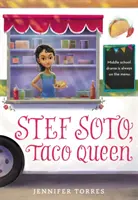 Stef Soto, królowa taco - Stef Soto, Taco Queen