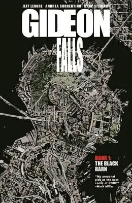 Gideon Falls, tom 1: Czarna stodoła - Gideon Falls Volume 1: The Black Barn