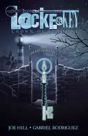 Locke & Key, tom 3: Korona cieni - Locke & Key, Vol. 3: Crown of Shadows