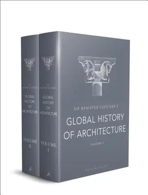 Globalna historia architektury Sir Banistera Fletchera - Sir Banister Fletcher's Global History of Architecture