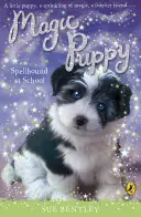 Magic Puppy: Zaklęty w szkole - Magic Puppy: Spellbound at School