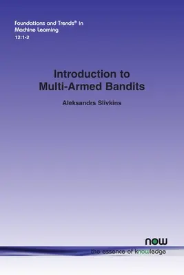 Wprowadzenie do wielorękich bandytów - Introduction to Multi-Armed Bandits