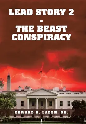 Lead Story 2 - spisek bestii - Lead Story 2 - the Beast Conspiracy