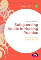 Ochrona dorosłych w praktyce pielęgniarskiej - Safeguarding Adults in Nursing Practice