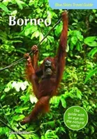 Przewodnik Blue Skies po Borneo - Blue Skies Guide to Borneo