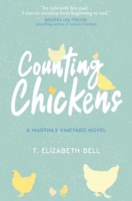 Liczenie kurczaków: Powieść o Martha's Vineyard - Counting Chickens: A Martha's Vineyard Novel