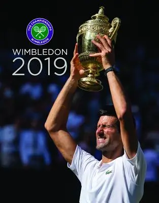 Wimbledon 2019: Oficjalny przegląd mistrzostw - Wimbledon 2019: The Official Review of the Championships