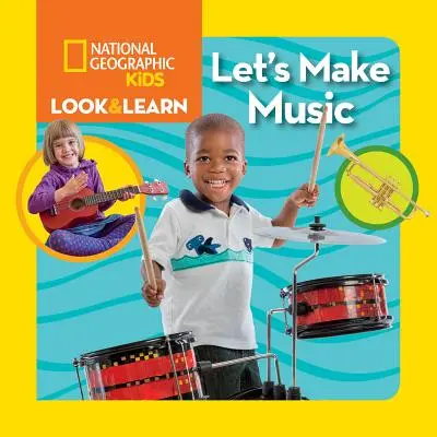 Patrz i ucz się: Twórzmy muzykę - Look & Learn: Let's Make Music