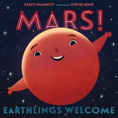 Mars! Ziemianie mile widziani - Mars! Earthlings Welcome