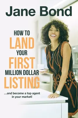 Jak wylądować na swojej pierwszej aukcji za milion dolarów? - How to Land Your First Million Dollar Listing