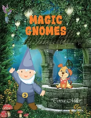 Magiczne gnomy - Magic Gnomes