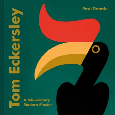 Tom Eckersley: Nowoczesny mistrz z połowy wieku - Tom Eckersley: A Mid-Century Modern Master