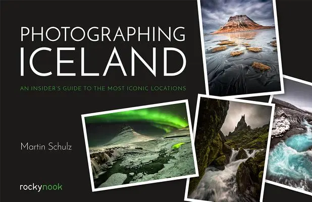 Fotografowanie Islandii: Przewodnik po najbardziej kultowych lokalizacjach - Photographing Iceland: An Insider's Guide to the Most Iconic Locations