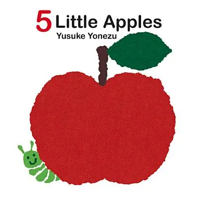5 małych jabłek - 5 Little Apples
