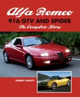 Alfa Romeo 916 GTV i Spider - kompletna historia - Alfa Romeo 916 GTV and Spider - The Complete Story