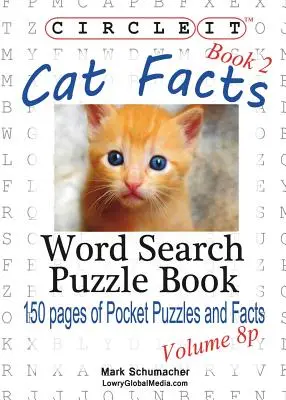 Kółko Graniaste, Fakty o kotach, Kieszonkowe, Książka 2, Wyszukiwanie słów, Książka z łamigłówkami - Circle It, Cat Facts, Pocket Size, Book 2, Word Search, Puzzle Book