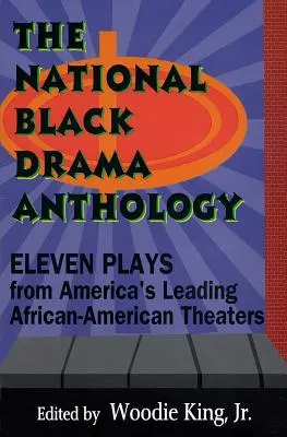 The National Black Drama Anthology: Jedenaście sztuk z wiodących afroamerykańskich teatrów w Ameryce - The National Black Drama Anthology: Eleven Plays from America's Leading African-American Theaters