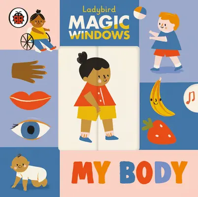Magic Windows: Moje ciało - Magic Windows: My Body