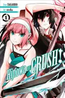 Hinowa Ga Crush!, tom 1 - Hinowa Ga Crush!, Vol. 1