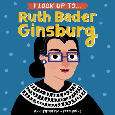 Wzoruję się na... Ruth Bader Ginsburg - I Look Up To... Ruth Bader Ginsburg