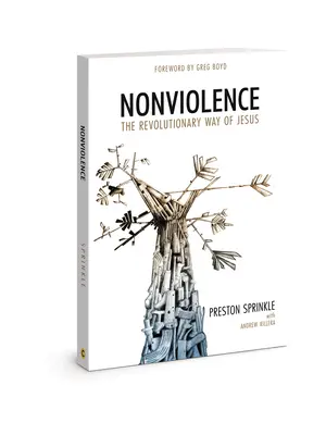 Nonviolence: Rewolucyjna droga Jezusa - Nonviolence: The Revolutionary Way of Jesus