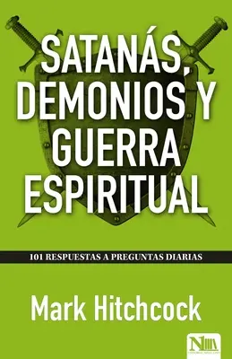 Szatany, demony i wojna duchowa (Satans, Demonios Y Guerra Espiritual) - Satans, Demonios Y Guerra Espiritual