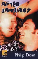 Po styczniu: sztuka teatralna - After January: the play