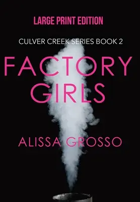 Factory Girls (DUŻY DRUK) - Factory Girls (LARGE PRINT)