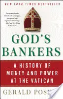Bankierzy Boga: Historia pieniędzy i władzy w Watykanie - God's Bankers: A History of Money and Power at the Vatican