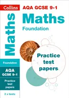 Collins GCSE 9-1 Revision - Aqa GCSE 9-1 Maths Foundation Practice Test Papers