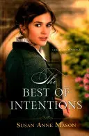 Najlepsze intencje - Best of Intentions