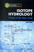 Hydrologia izotopowa: Badanie cyklu wodnego - Isotope Hydrology: A Study of the Water Cycle
