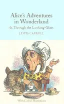 Przygody Alicji w Krainie Czarów i Przez Zwierciadło Lustra - Alice's Adventures in Wonderland & Through the Looking-Glass