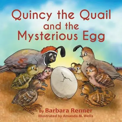 Przepiórka Quincy i tajemnicze jajko - Quincy the Quail and the Mysterious Egg