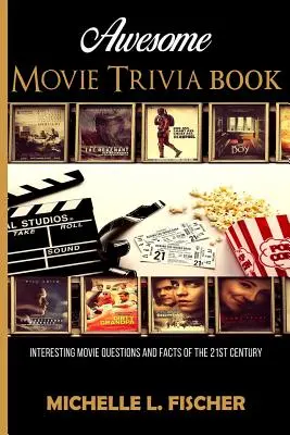 Niesamowite ciekawostki filmowe: ciekawe pytania i fakty dotyczące filmów z XXI wieku - Awesome Movie Trivia: Interesting Movie Questions And Facts Of The 21st Century