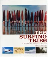 The Surfing Tribe: Historia surfingu w Wielkiej Brytanii - The Surfing Tribe: A History of Surfing in Britain