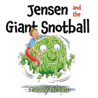 Jensen i gigantyczna kula smarków - Jensen and the Giant Snotball
