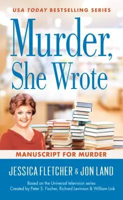 Murder, She Wrote: Manuskrypt morderstwa - Murder, She Wrote: Manuscript for Murder