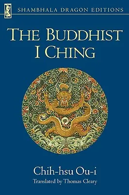 Buddyjski I Ching - The Buddhist I Ching
