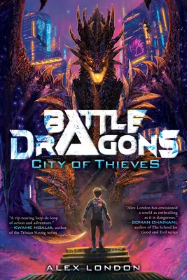 Miasto złodziei (Battle Dragons #1) - City of Thieves (Battle Dragons #1)