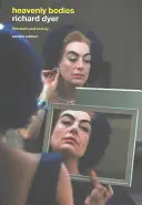 Niebiańskie ciała: Gwiazdy filmowe i społeczeństwo - Heavenly Bodies: Film Stars and Society