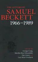 Listy Samuela Becketta: Tom 4, 1966-1989 - The Letters of Samuel Beckett: Volume 4, 1966-1989