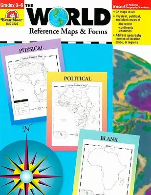 The World Reference & Map Forms: Klasy 3-6 - The World Reference & Map Forms: Grades 3-6