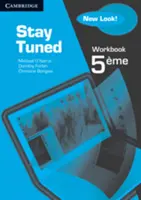 Zeszyt ćwiczeń Stay Tuned dla 5eme - Stay Tuned Workbook for 5eme