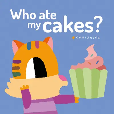 Kto zjadł moje ciastka? - Who Ate My Cakes?