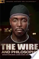 Drut i filozofia: This America, Man - The Wire and Philosophy: This America, Man