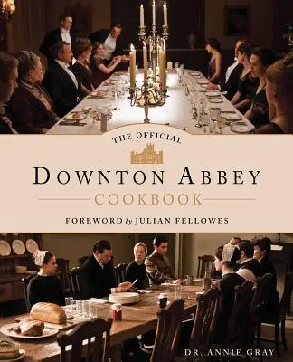 Oficjalna książka kucharska Downton Abbey - The Official Downton Abbey Cookbook