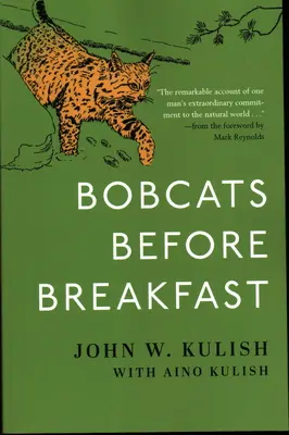 Bobcaty przed śniadaniem - Bobcats Before Breakfast