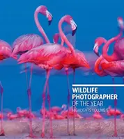 Fotograf dzikiej przyrody roku: Highlights Volume 5 - Wildlife Photographer of the Year: Highlights Volume 5