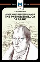 Analiza fenomenologii ducha G.W.F. Hegla - An Analysis of G.W.F. Hegel's Phenomenology of Spirit